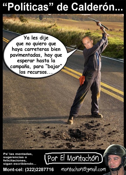 Cartoon/ “Políticas” de Calderón…