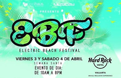 Riviera Nayarit invita al Electric Beach Festival